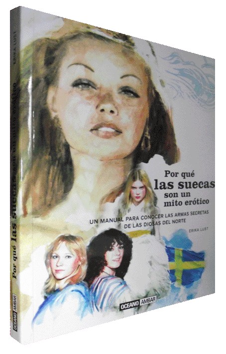 POR QUÉ LAS SUECAS SON TU MITO ERÓTICO