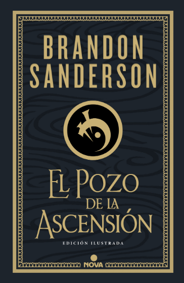 Nacidos de la Bruma (Mistborn, dura, ilustrada) II: EL POZO DE LA ASCENSIÓN