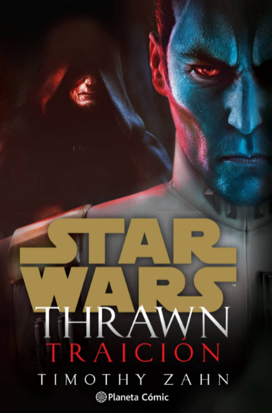 STAR WARS THRAWN 03: TRAICIÓN (novela)