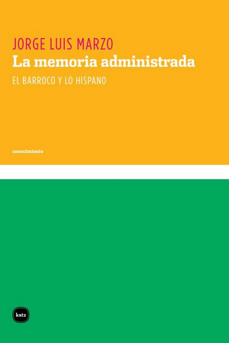 LA MEMORIA ADMINISTRADA