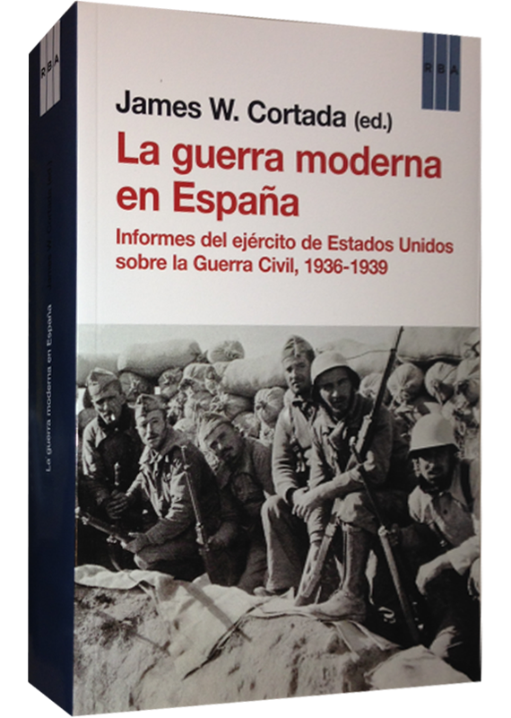 LA GUERRA MODERNA EN ESPAÑA