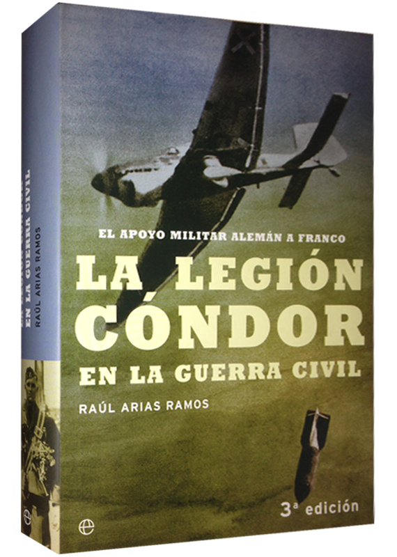 LA LEGIÓN CÓNDOR EN LA GUERRA CIVIL