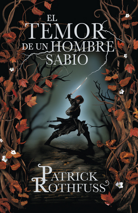 EL TEMOR DE UN HOMBRE SABIO