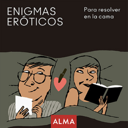 ENIGMAS ERÓTICOS PARA RESOLVER EN CAMA