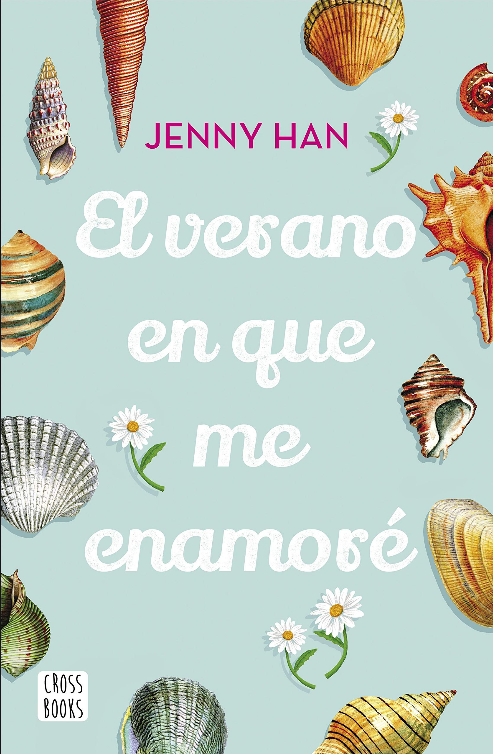 Trilogía Verano 01: EL VERANO EN QUE ME ENAMORÉ