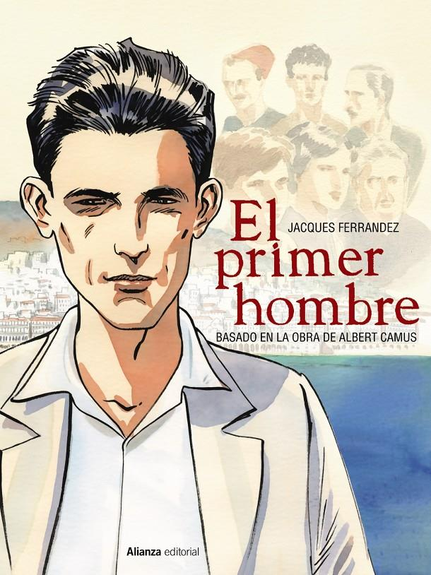 EL PRIMER HOMBRE de Albert Camus