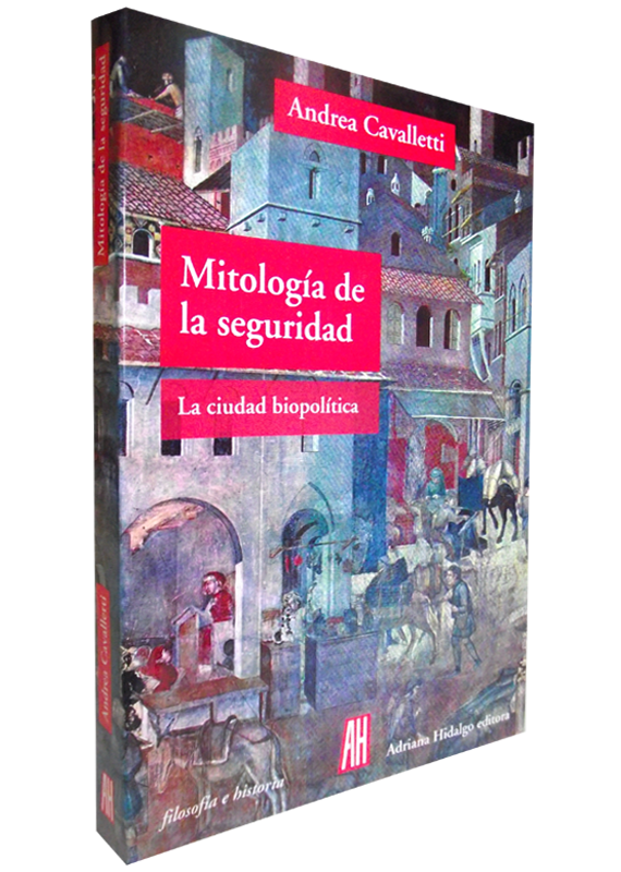 MITOLOGÍA DE LA SEGURIDAD