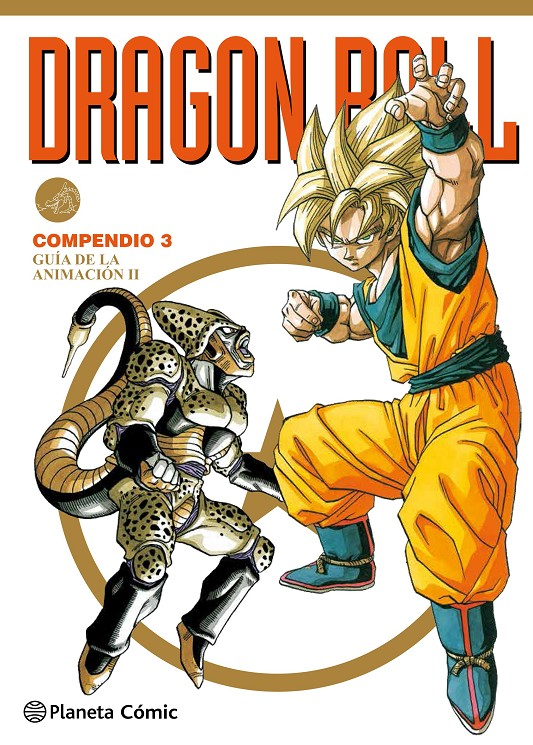 DRAGON BALL: COMPENDIO 3