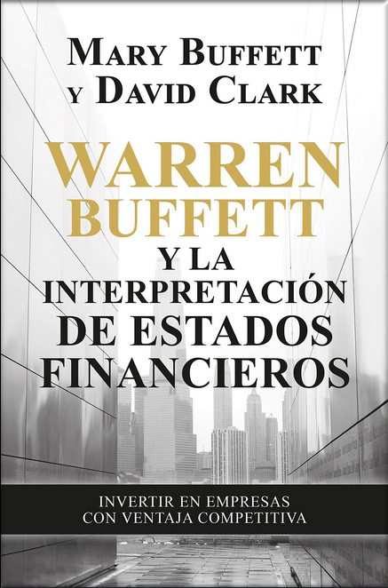 WARREN BUFFETT Y LA INTERPRETACIÓN DE LOS ESTADOS FINANCIEROS