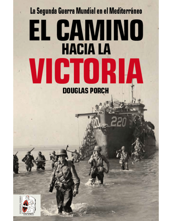 EL CAMINO HACIA LA VICTORIA