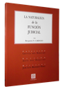 LA NATURALEZA DE LA FUNCIÓN JUDICIAL