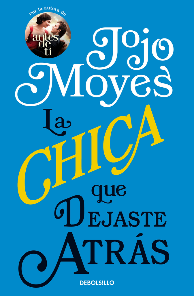 LA CHICA QUE DEJASTE ATRÁS