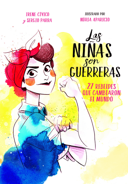 LAS NIÑAS SON GUERRERAS