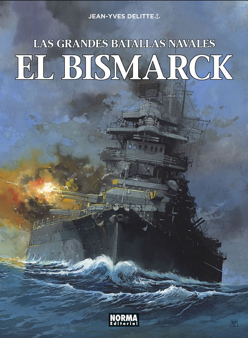 LAS GRANDES BATALLAS NAVALES 12: EL BISMARCK