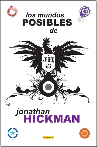 LOS MUNDOS POSIBLES DE JONATHAN HICKMAN