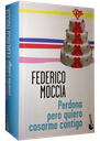 PERDONA PERO QUIERO CASARME CONTIGO