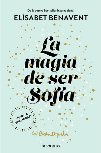 LA MAGIA DE SER SOFÍA