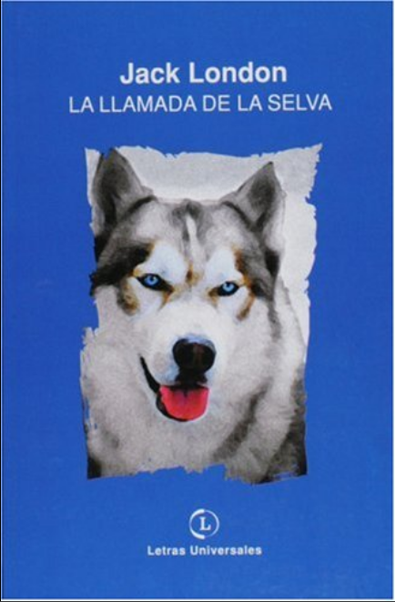 LA LLAMADA DE LA SELVA