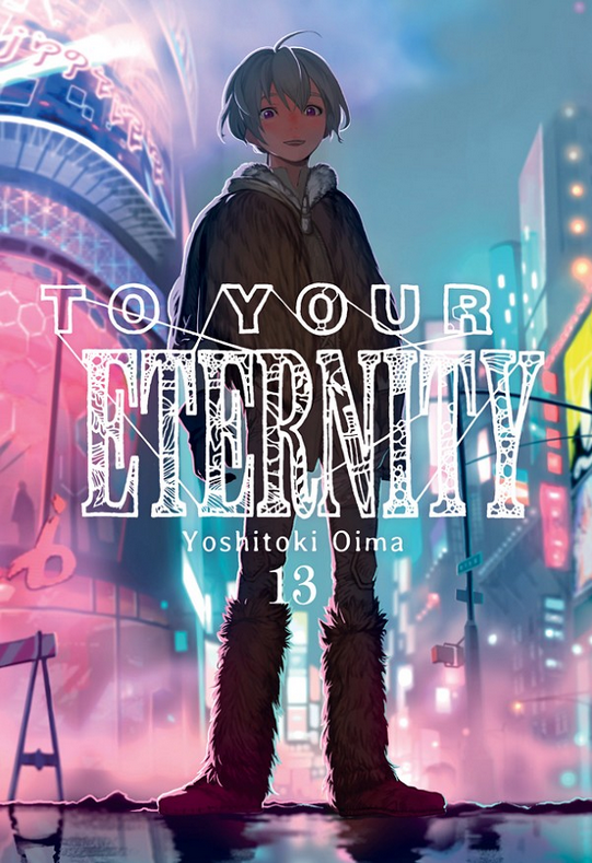 TO YOUR ETERNITY 13
