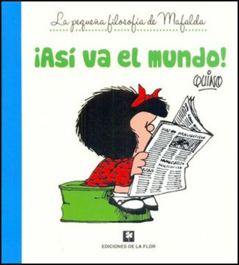¡ASÍ VA EL MUNDO!