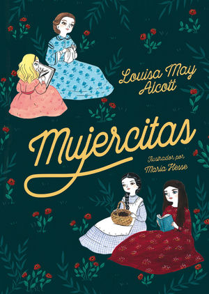 MUJERCITAS (edición completa e ilustrada)