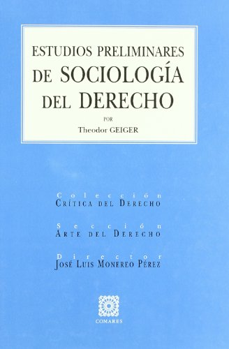 ESTUDIOS PRELIMINARES DE SOCIOLOGÍA DEL DERECHO