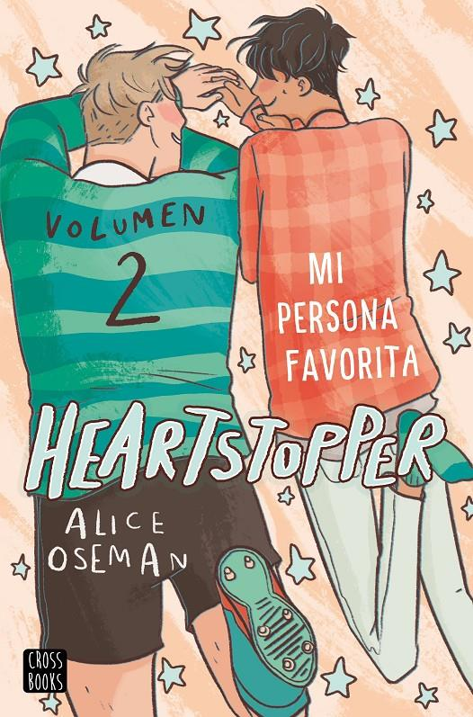 HEARTSTOPPER 02: Mi persona favorita