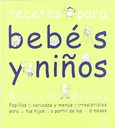 RECETAS PARA BEBÉS Y NIÑOS