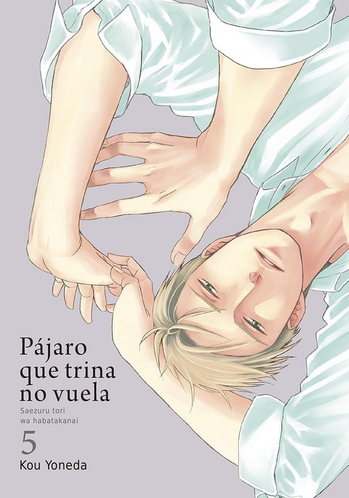 PÁJARO QUE TRINA NO VUELA, vol. 5