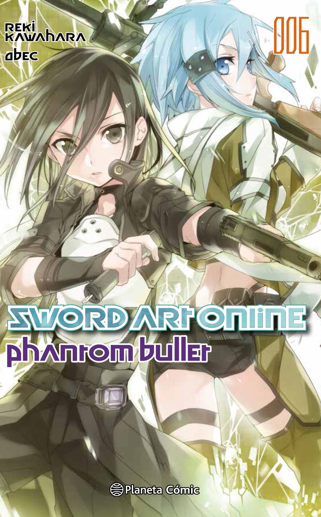 SWORD ART ONLINE: PHANTOM BULLET 02/2 (novela)