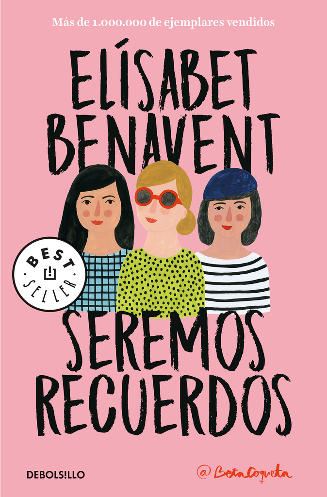Canciones y Recuerdos 2/2: SEREMOS RECUERDOS (edición bolsillo)
