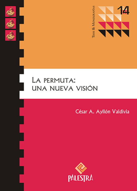 LA PERMUTA: UNA NUEVA VISIÓN