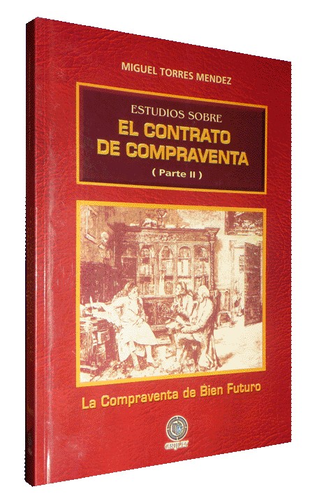 ESTUDIOS SOBRE EL CONTRATO DE COMPRAVENTA. PARTE II