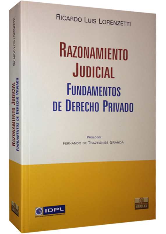 RAZONAMIENTO JUDICIAL. FUNDAMENTOS DE DERECHO PRIVADO