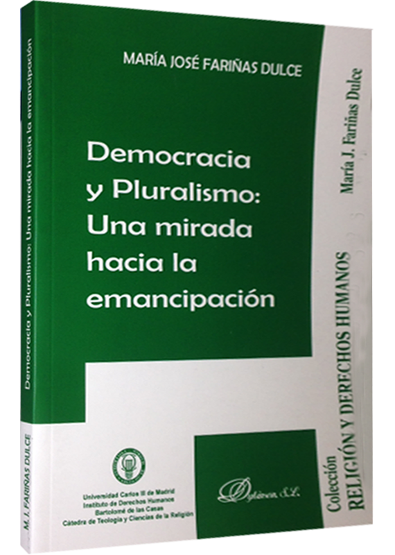 DEMOCRACIA Y PLURALISMO: UNA MIRADA HACIA LA EMANCIPACIÓN