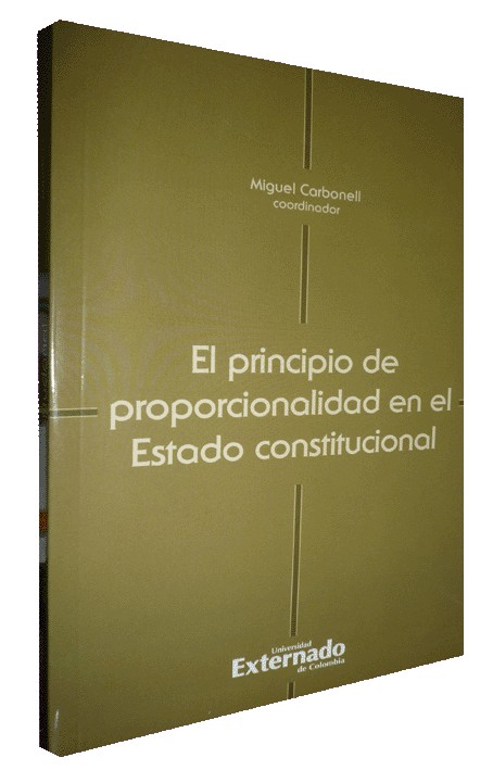 EL PRINCIPIO DE PROPORCIONALIDAD EN EL ESTADO CONSTITUCIONAL