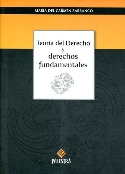 TEORÍA DEL DERECHO Y DERECHOS FUNDAMENTALES