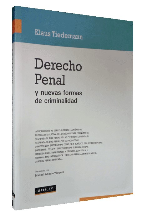 DERECHO PENAL Y NUEVAS FORMAS DE CRIMINALIDAD