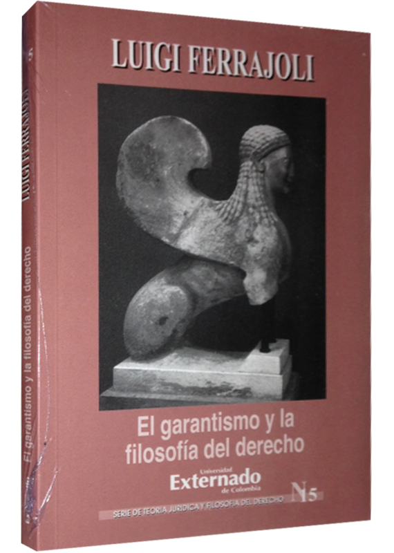 EL GARANTISMO Y LA FILOSOFIA DEL DERECHO