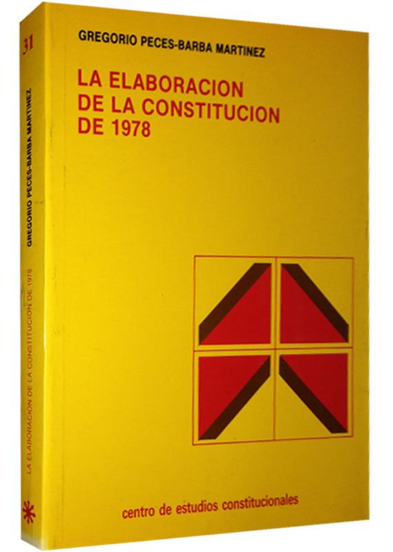 LA ELABORACIÓN DE LA CONSTITUCIÓN DE 1978