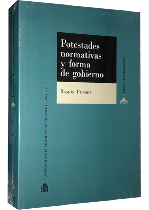 POTESTADES NORMATIVAS Y FORMAS DE GOBIERNO