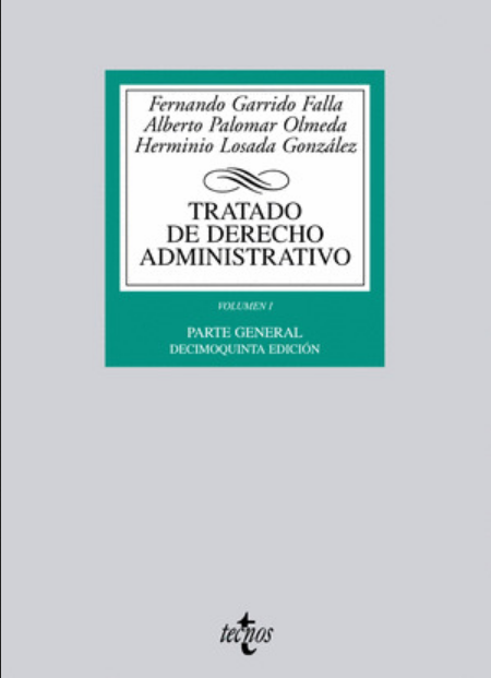 TRATADO DE DERECHO ADMINISTRATIVO, I