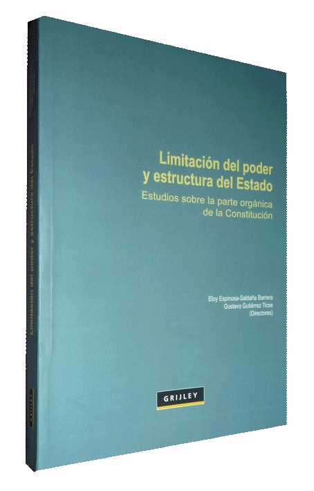 LIMITACIONES DEL PODER Y ESTRUCTURA DEL ESTADO