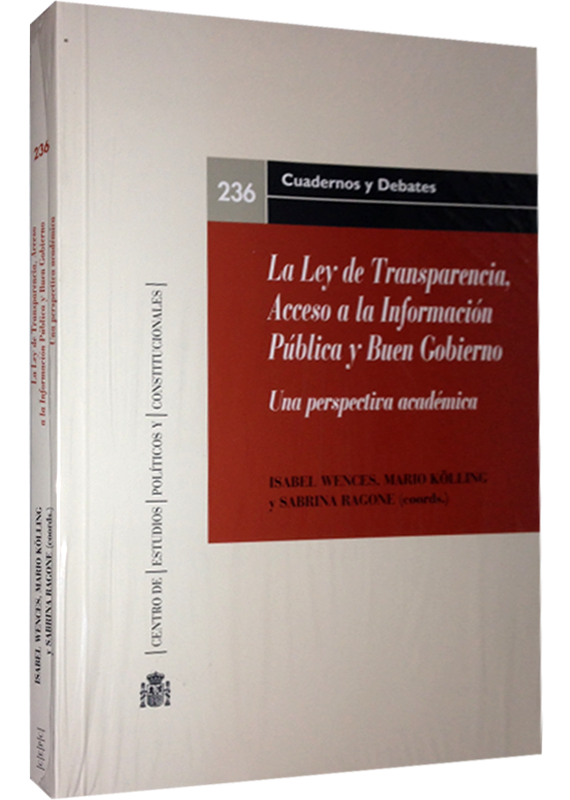 LA LEY DE TRANSPARENCIA, ACCESO A LA INFORMACIÓN PÚBLICA Y BUEN GOBIERNO