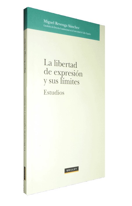 LA LIBERTAD DE EXPRESIÓN Y SUS LÍMITES
