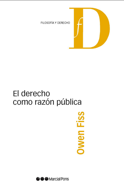 EL DERECHO COMO RAZÓN PÚBLICA