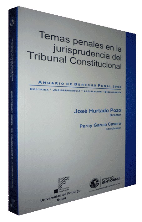 TEMAS PENALES EN LA JURISPRUDENCIA DEL TRIBUNAL CONSTITUCIONAL