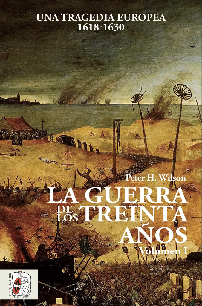 LA GUERRA DE LOS TREINTA AÑOS, I