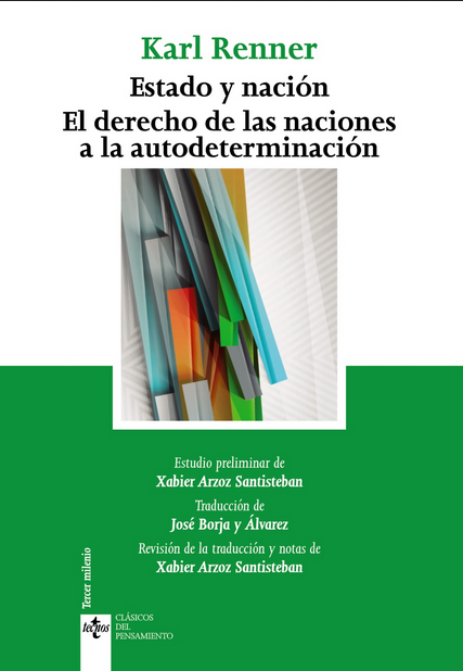 ESTADO Y NACIÓN / EL DERECHO DE LAS NACIONES A LA AUTODETERMINACIÓN