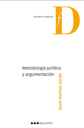 METODOLOGÍA JURÍDICA Y ARGUMENTACIÓN
